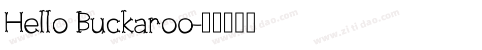 Hello Buckaroo字体转换